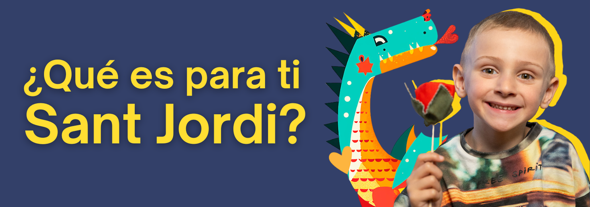 ¿Qué es para ti Sant Jordi?